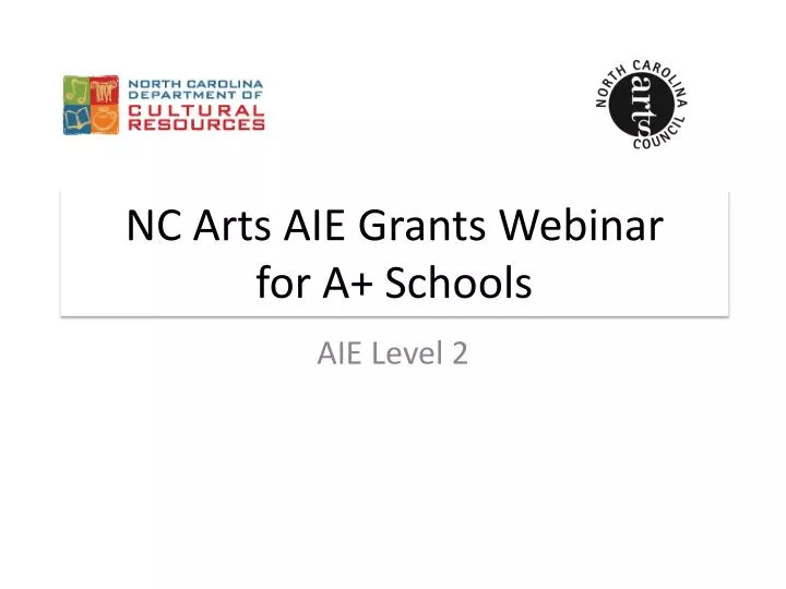nc arts aie grants webinar for a schools