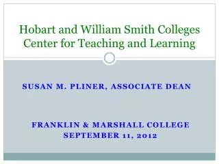 Hobart and William Smith Colleges Center for Teaching and Learning