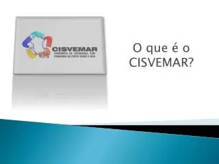 o que o cisvemar