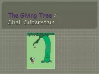 The Giving Tree / Shell Silberstein