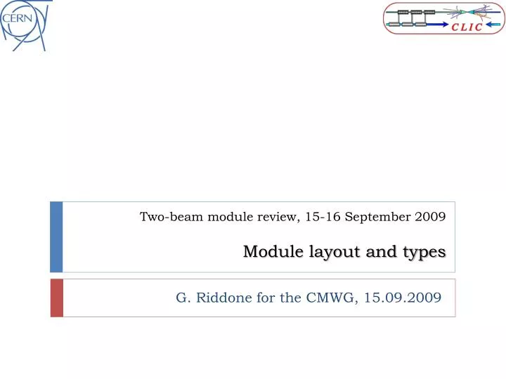 two beam module review 15 16 september 2009 module layout and types