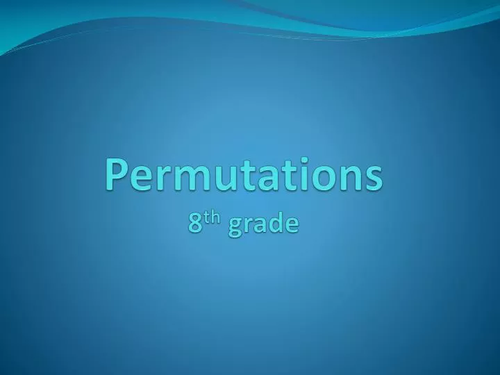 permutations 8 th grade