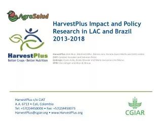 HarvestPlus Impact and Policy Research in LAC and Brazil 2013-2018
