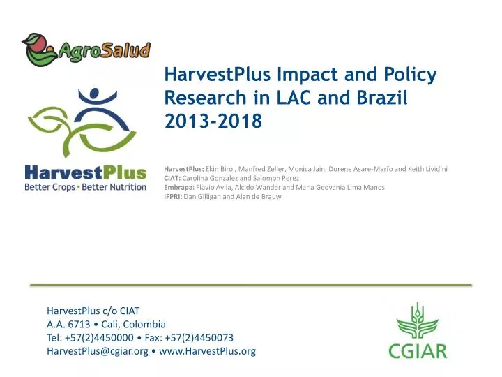harvestplus impact and policy research in lac and brazil 2013 2018