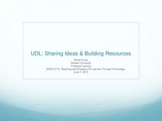 UDL: Sharing Ideas &amp; Building Resources