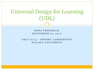 Universal Design for Learning (UDL)