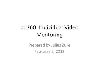 p d360: Individual Video Mentoring