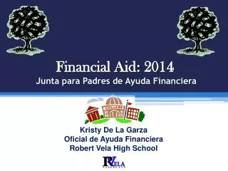 financial aid 2014 junta para padres de ayuda financiera