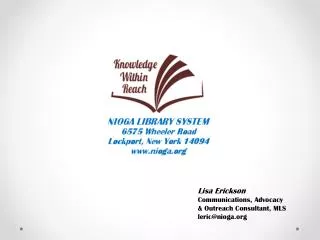 Lisa Erickson Communications, Advocacy &amp; Outreach Consultant, MLS leric@nioga