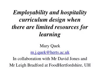 Employability and hospitality curriculum design when there are limited resources for learning
