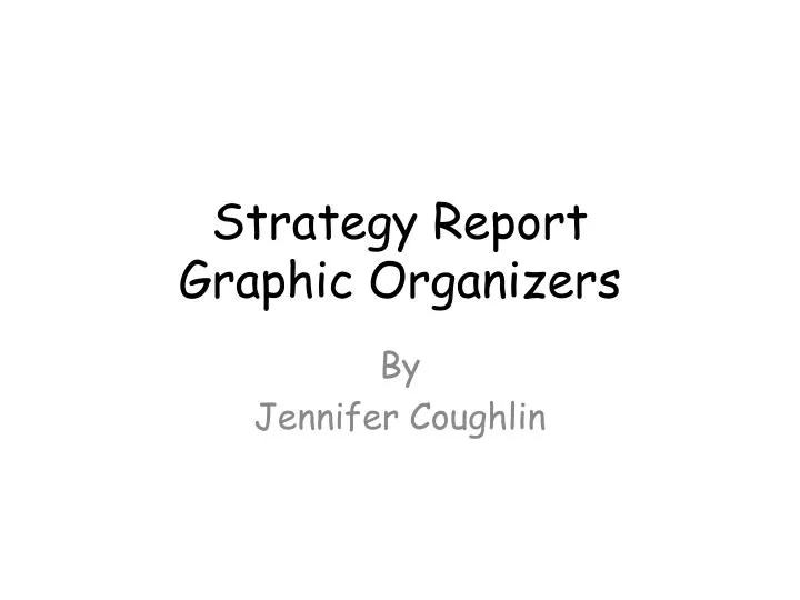 strategy report graphic organizers