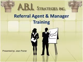 Referral Agent &amp; Manager Training