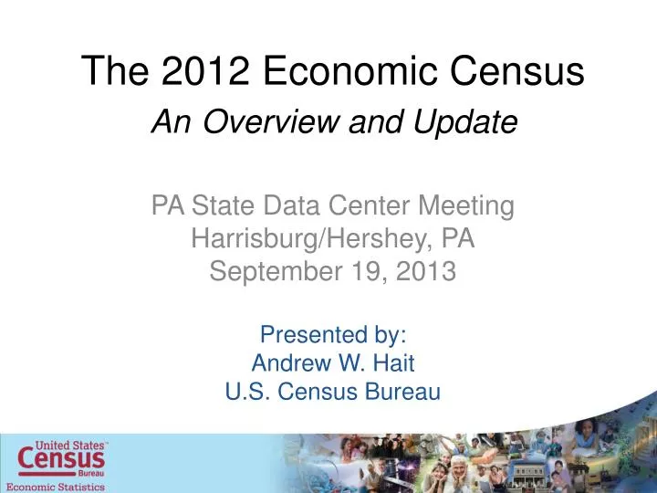 the 2012 economic census an overview and update