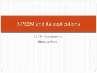 X-PEEM and its applications