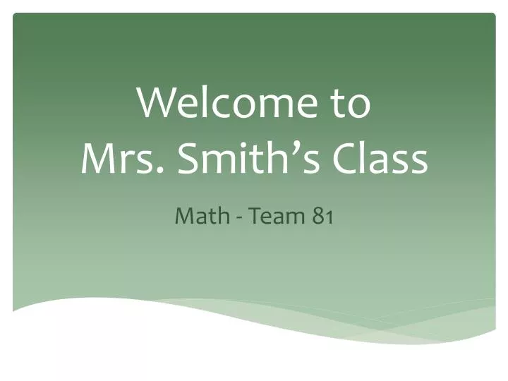 welcome to mrs smith s class