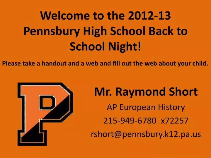 welcome to the 2012 13 pennsbury high school back to school night