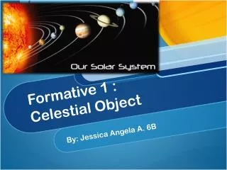 Formative 1 : Celestial Object
