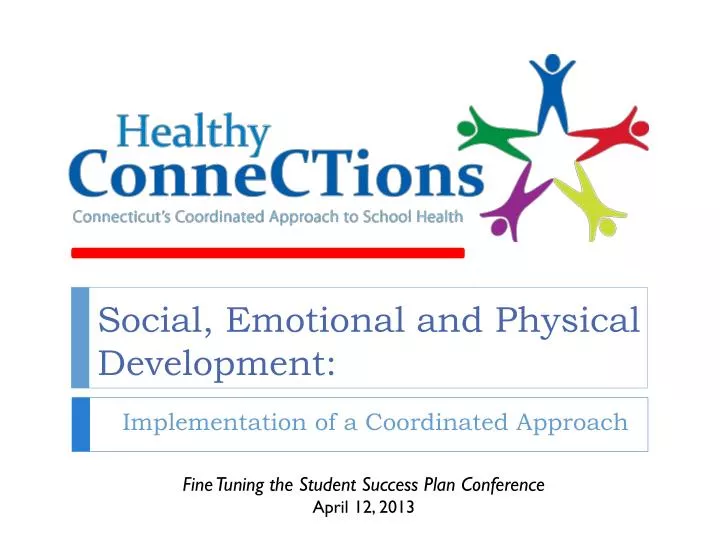 social emotional and physical development