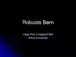 robuste b rn
