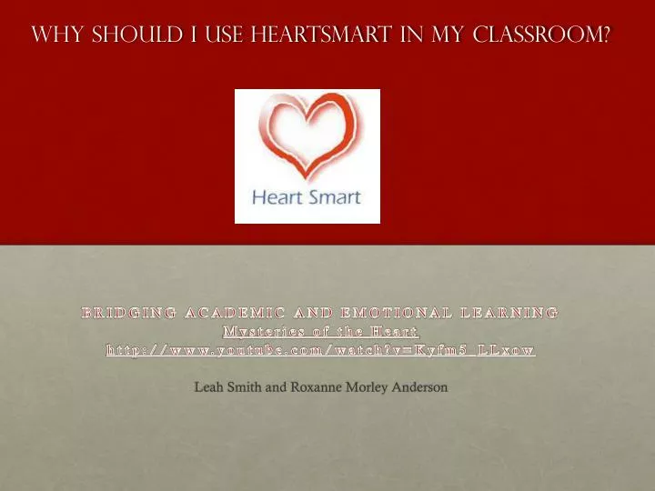 why should i use heartsmart in my classroom