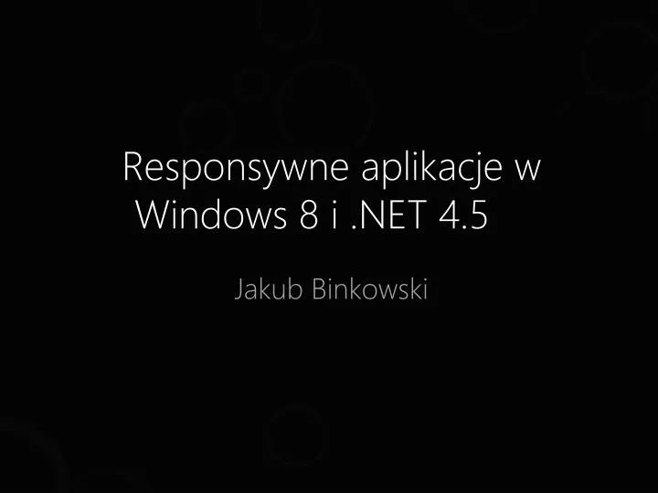 responsywne aplikacje w windows 8 i net 4 5