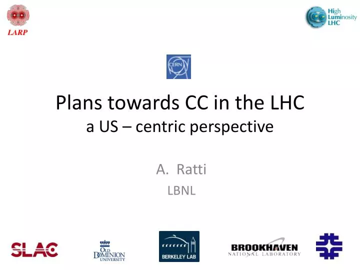 plans towards cc in the lhc a us centric perspective