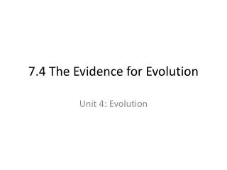 7.4 The Evidence for Evolution