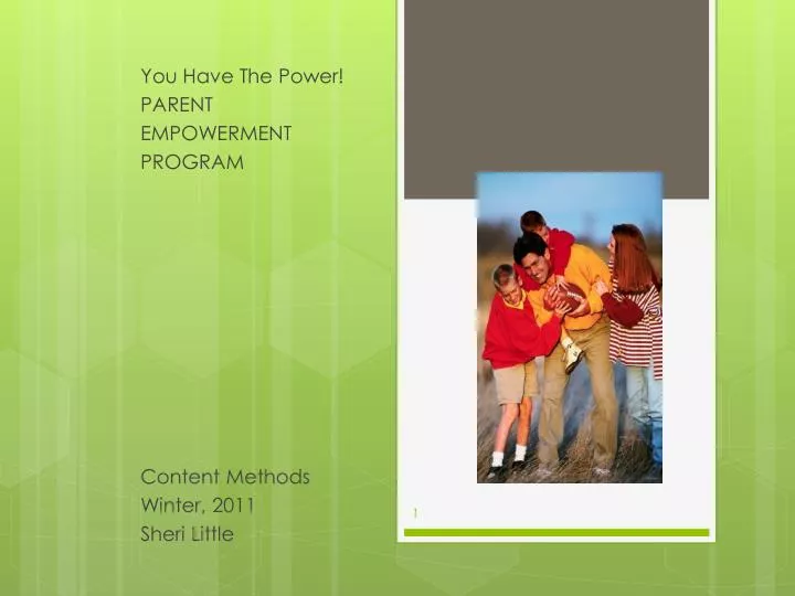 you have the power parent empowerment program content methods winter 2011 sheri little