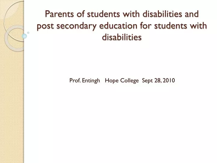 parents of students with disabilities and post secondary education for students with disabilities