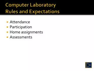 Computer Laboratory Rules and Expectations