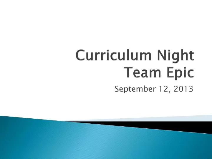 curriculum night team epic