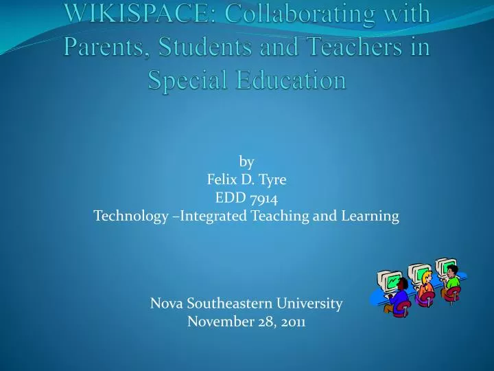 wikispace collaborating with parents students and teachers in special education