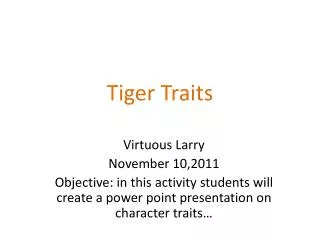 Tiger Traits