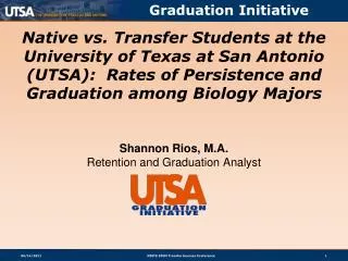 Shannon Rios, M.A. Retention and Graduation Analyst