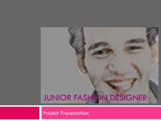 Junior fashion designer