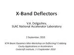 X-Band Deflectors - slide 1