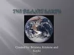 the planet eARTH - slide 1