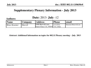 Supplementary Plenary Information - July 2013