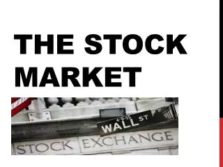 The Stock Market