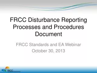 FRCC Disturbance Reporting Processes and Procedures Document