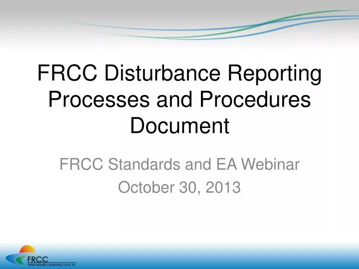 frcc disturbance reporting processes and procedures document