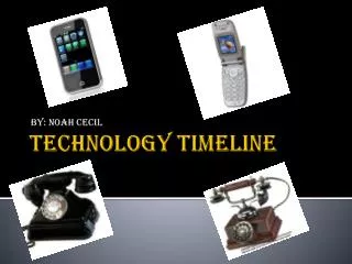 Technology Timeline