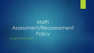 Math Assessment/Reassessment Policy