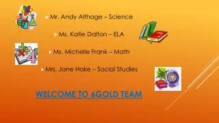 Welcome to 6Gold team