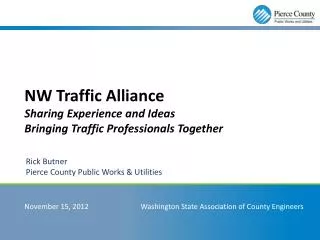 Nw Traffic Alliance Sharing Experience and Ideas Bringing Traffic Professionals Together