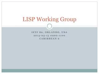LISP Working Group