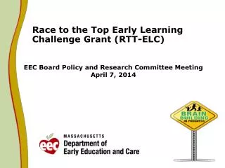 EEC Board Policy and Research Committee Meeting April 7, 2014