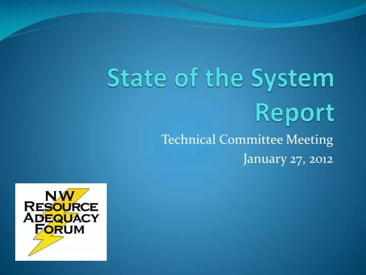 state of the system report