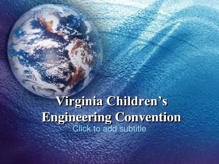 virginia children s engineering convention