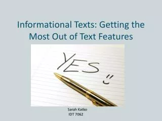 Informational Texts: Getting the Most Out of Text Features
